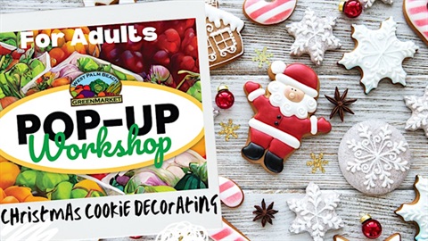 Pop Up Workshop_Christmas Cookie Decorating_640x360.jpg